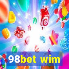 98bet wim